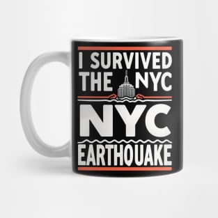 I Survived The Nyc Earthquake Mug